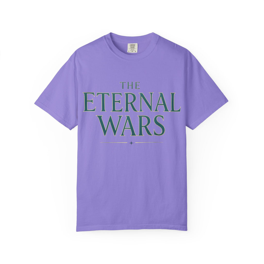 The Eternal Wars T-Shirt