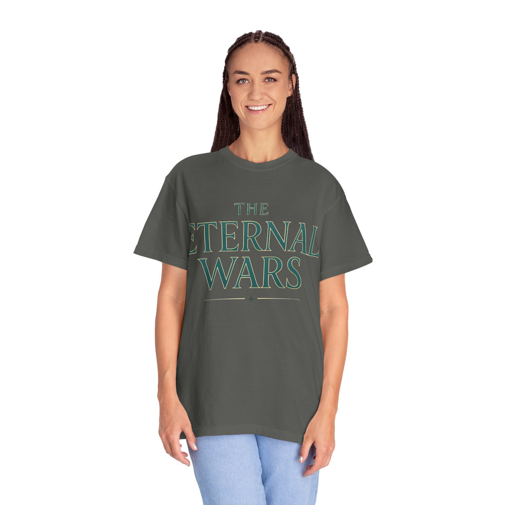 The Eternal Wars T-Shirt