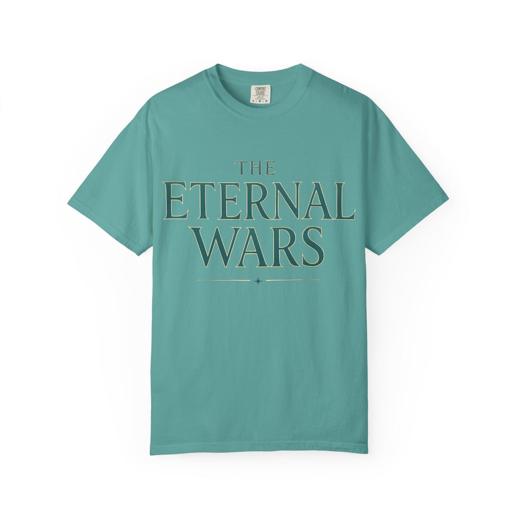 The Eternal Wars T-Shirt