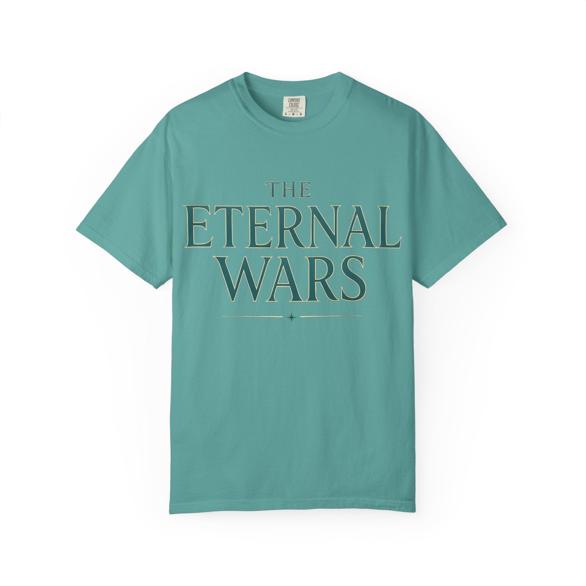 The Eternal Wars T-Shirt
