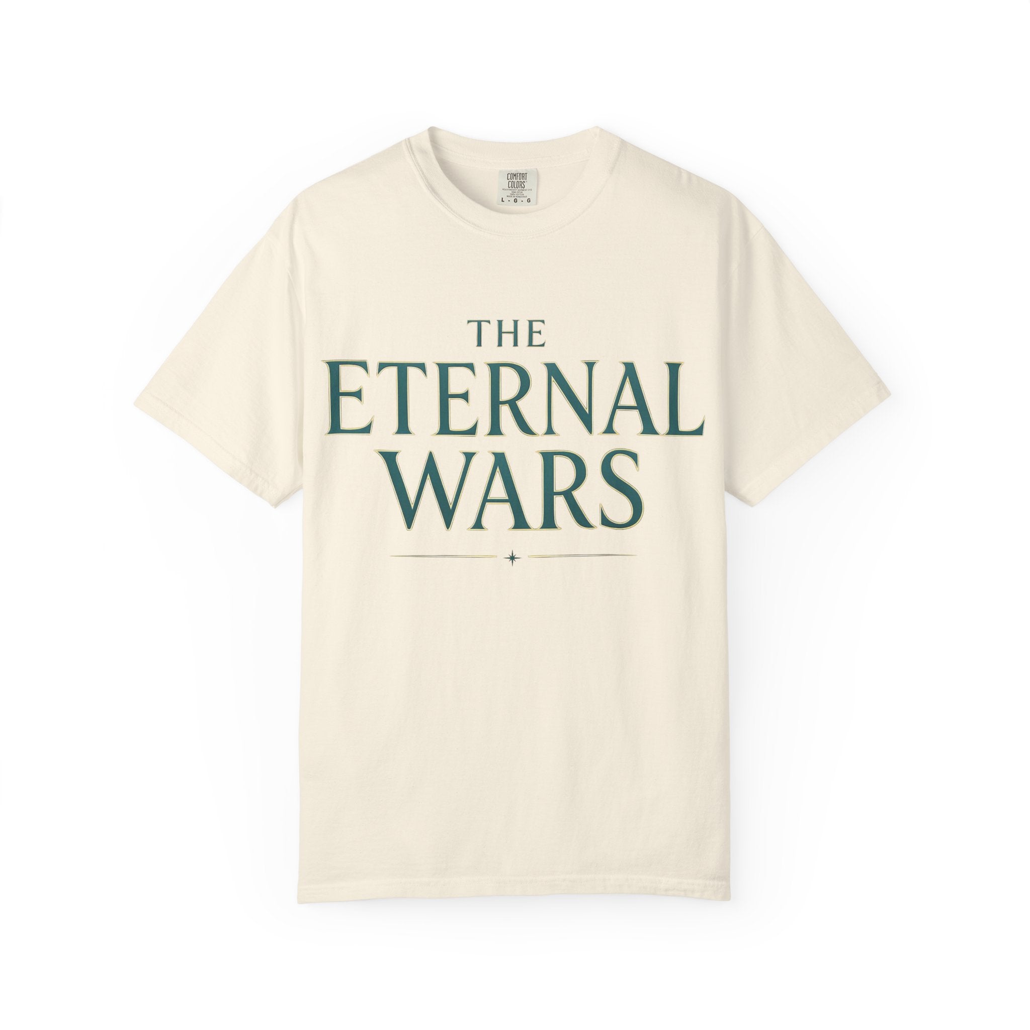 The Eternal Wars T-Shirt