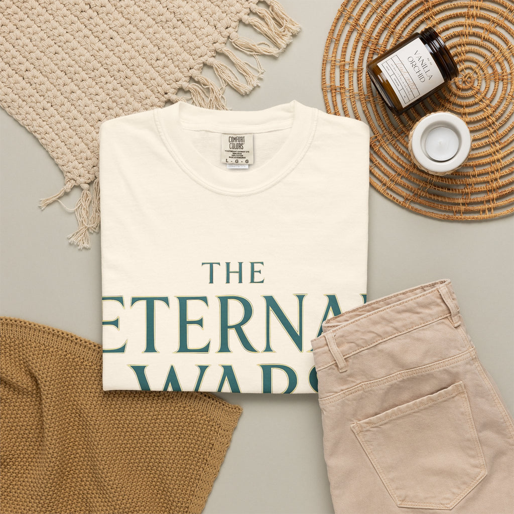 The Eternal Wars T-Shirt