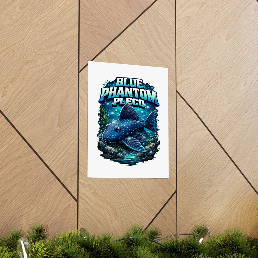 Blue Phantom Pleco Poster — Matte Vertical Aquarium Fish Art Print