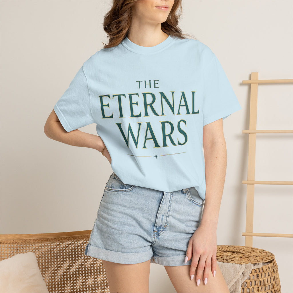 The Eternal Wars T-Shirt