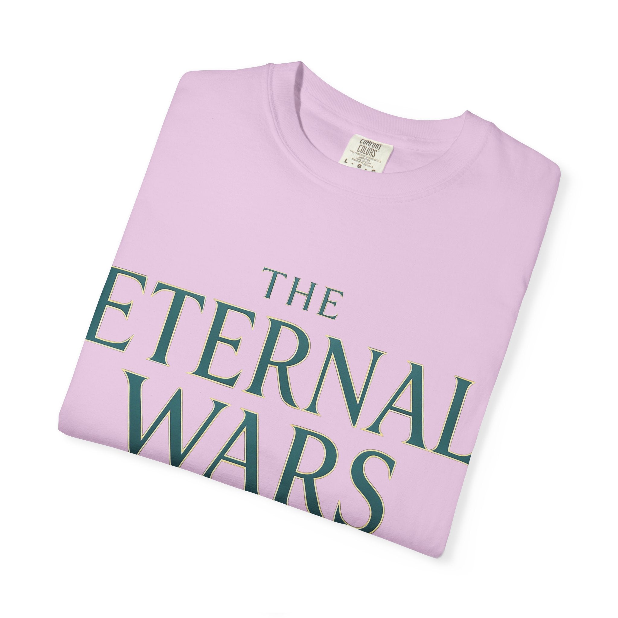The Eternal Wars T-Shirt