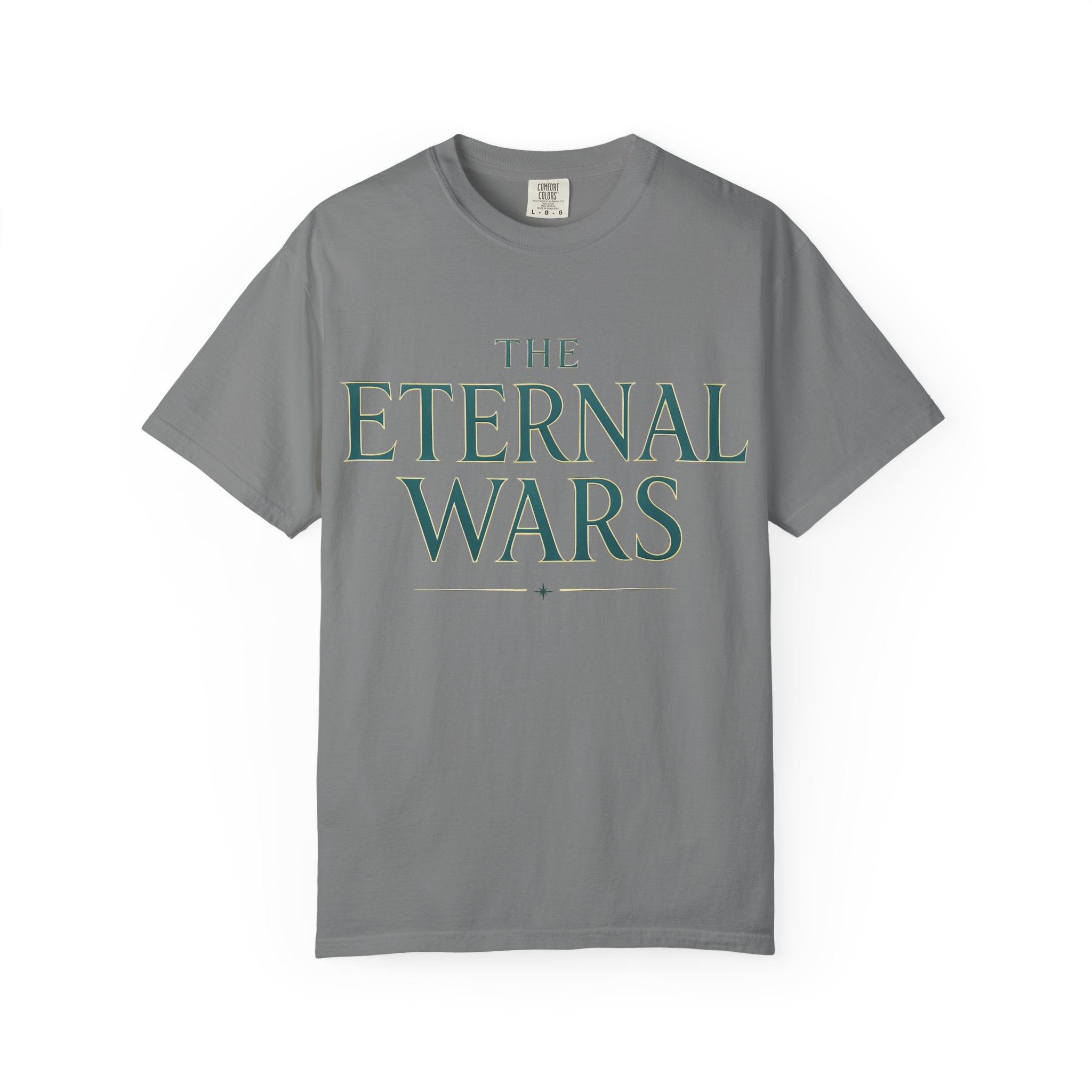 The Eternal Wars T-Shirt