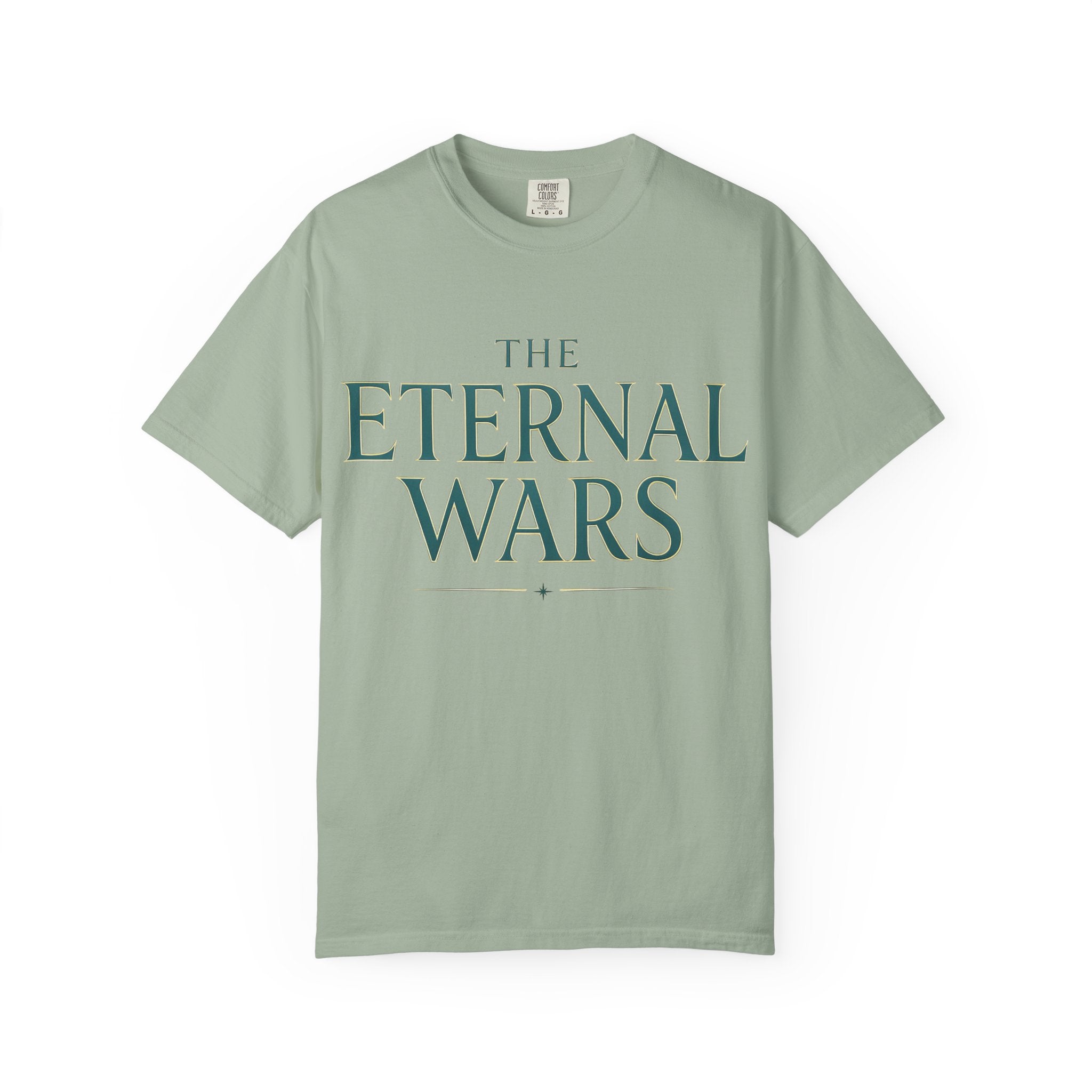 The Eternal Wars T-Shirt