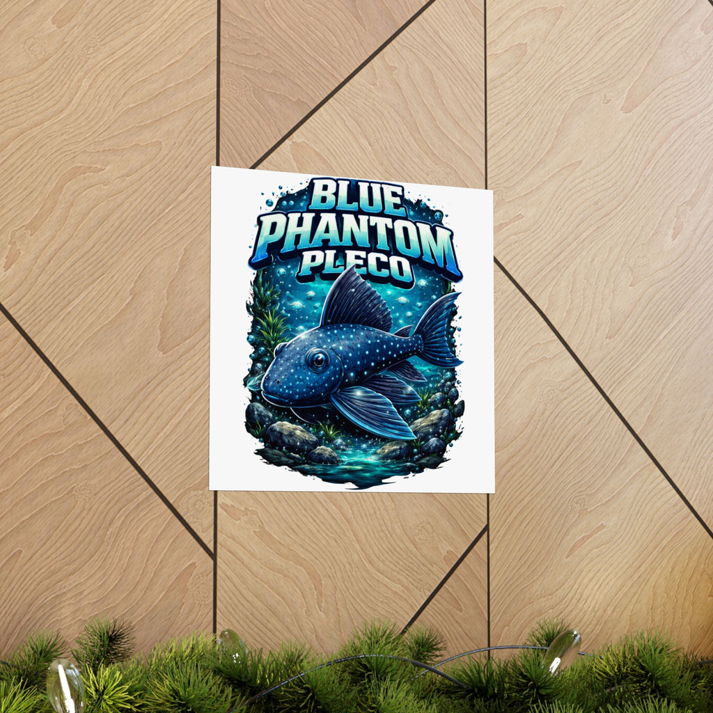 Blue Phantom Pleco Poster — Matte Vertical Aquarium Fish Art Print