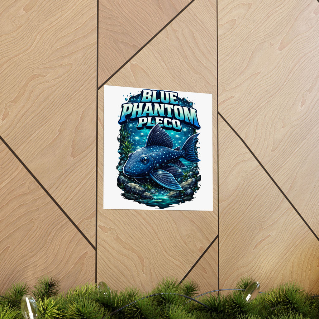 Blue Phantom Pleco Poster — Matte Vertical Aquarium Fish Art Print