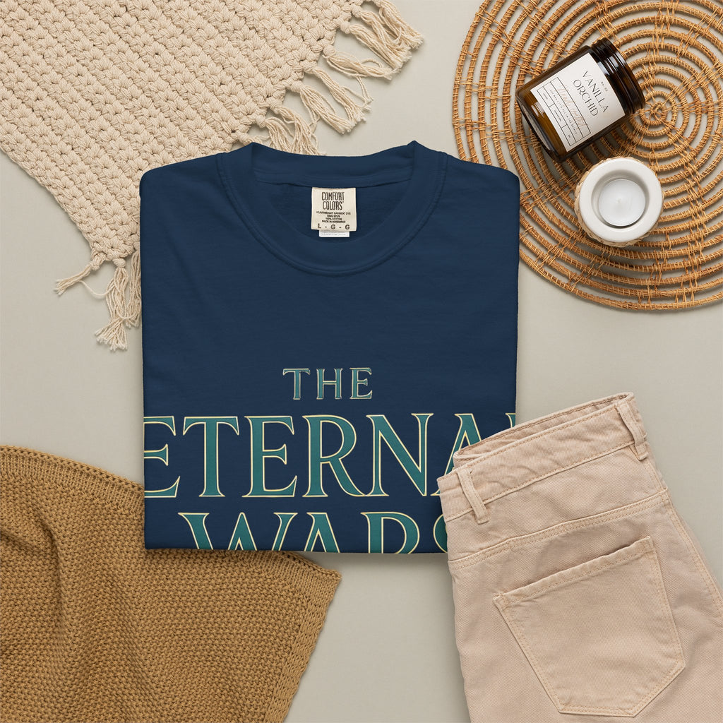 The Eternal Wars T-Shirt