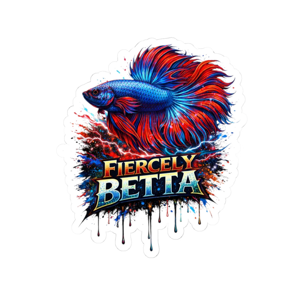 Betta Fish Sticker — "Fiercely Betta" Colorful Kiss-Cut Vinyl Decal