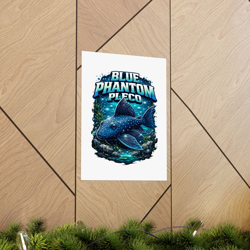 Blue Phantom Pleco Poster — Matte Vertical Aquarium Fish Art Print
