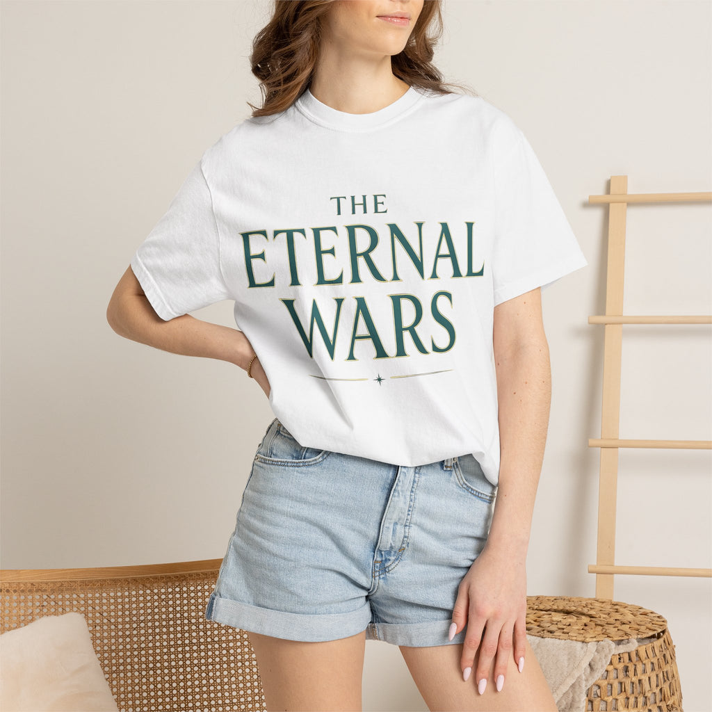 The Eternal Wars T-Shirt