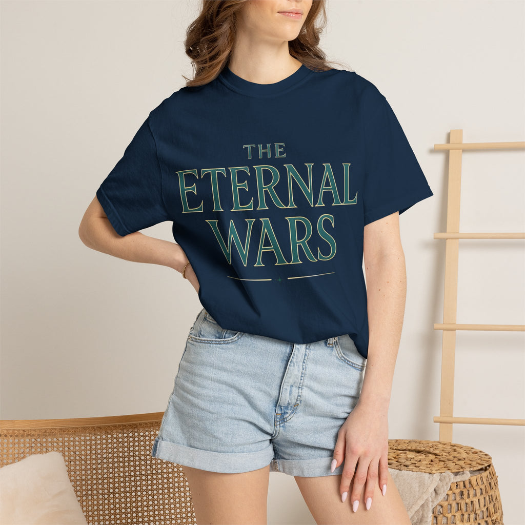 The Eternal Wars T-Shirt