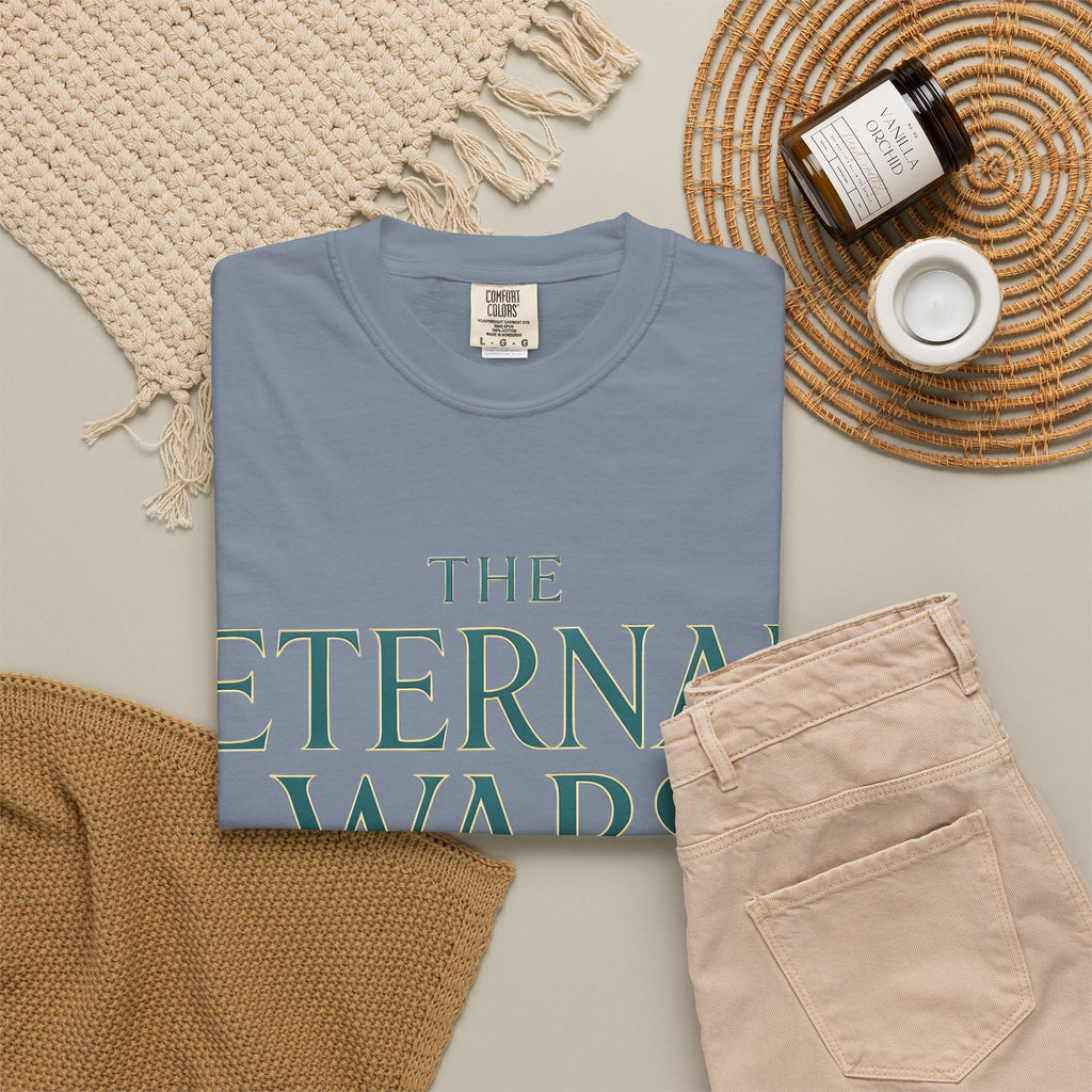 The Eternal Wars T-Shirt